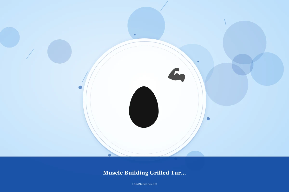 Why This Muscle Building Grilled Turkey Recipe Works
