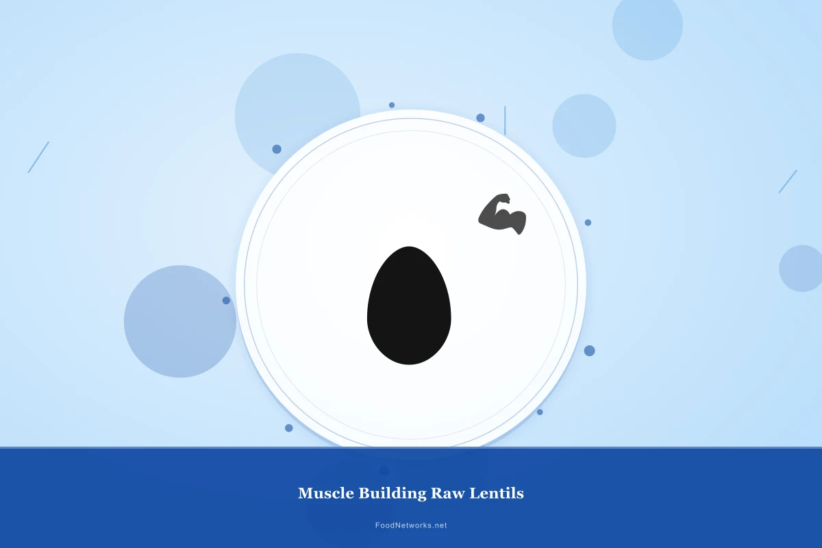 Why This Muscle Building Raw Lentils Recipe Works