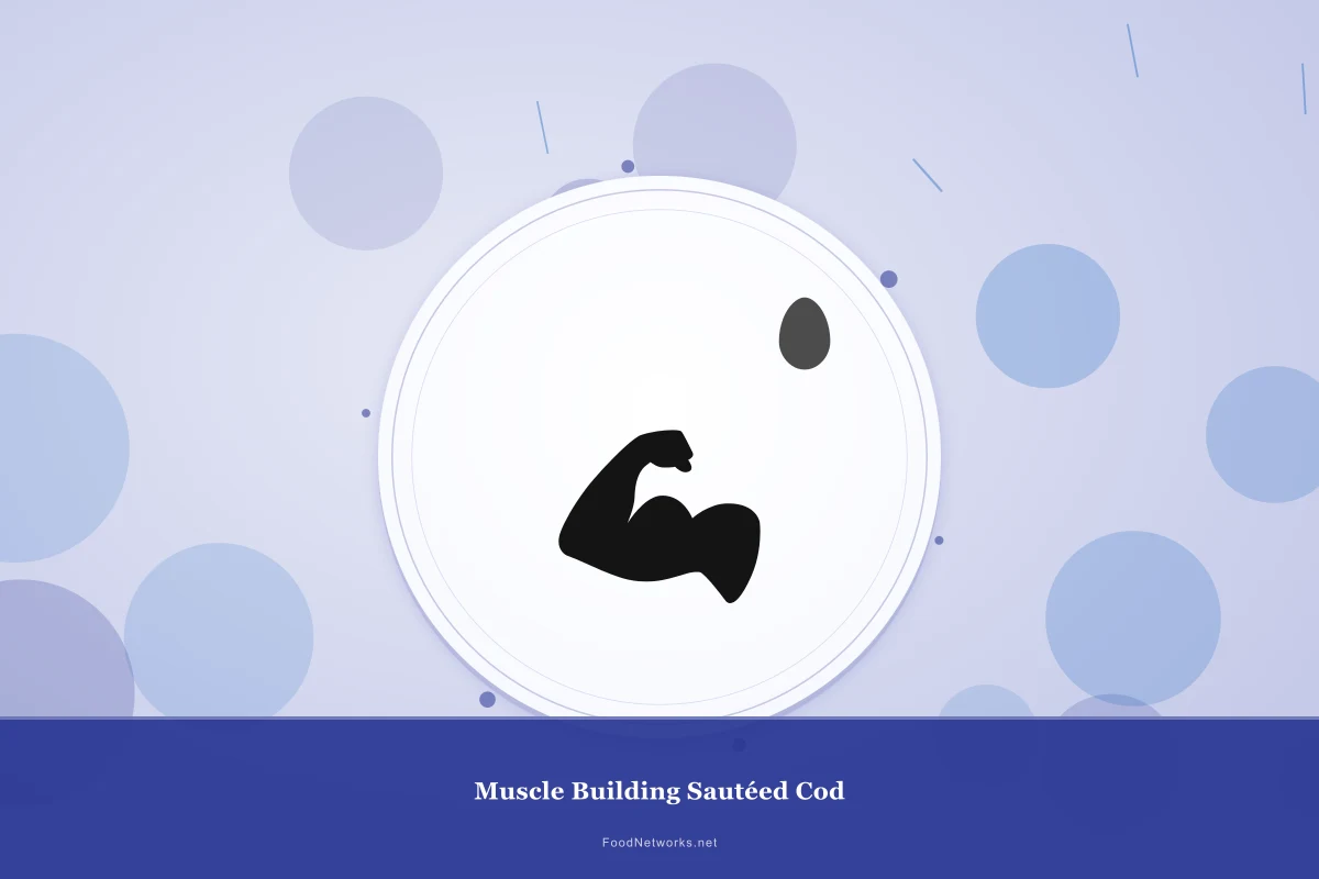 Why This Muscle Building Sautéed Cod Recipe Works