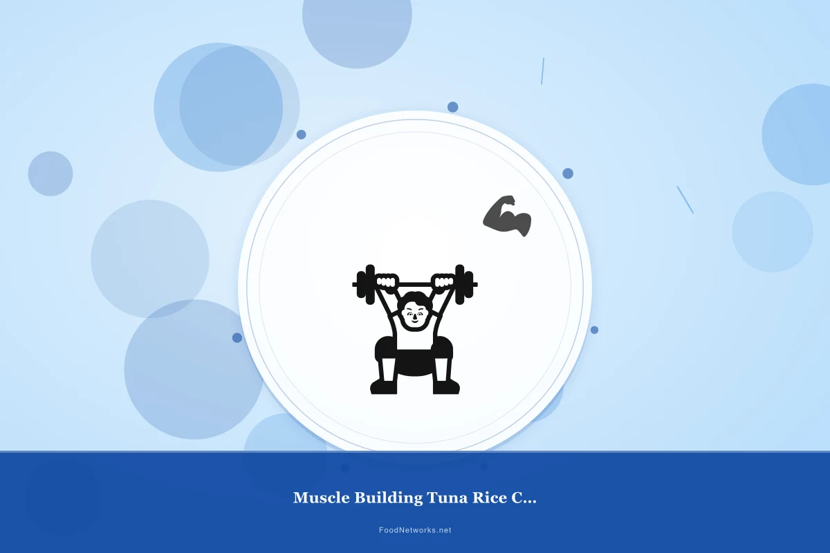 Why This Muscle Building Tuna Rice Cake Stack Recipe Works