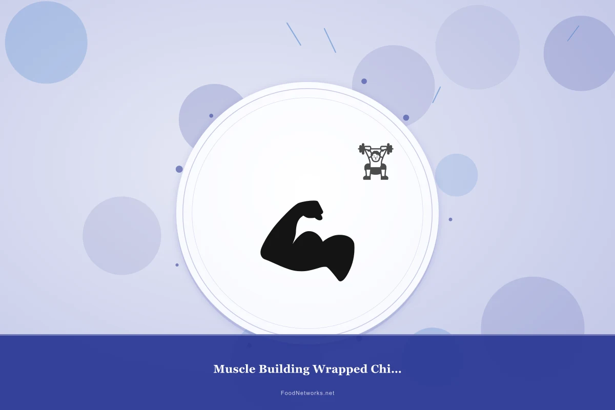 Why This Muscle Building Wrapped Chicken Breast Recipe Works