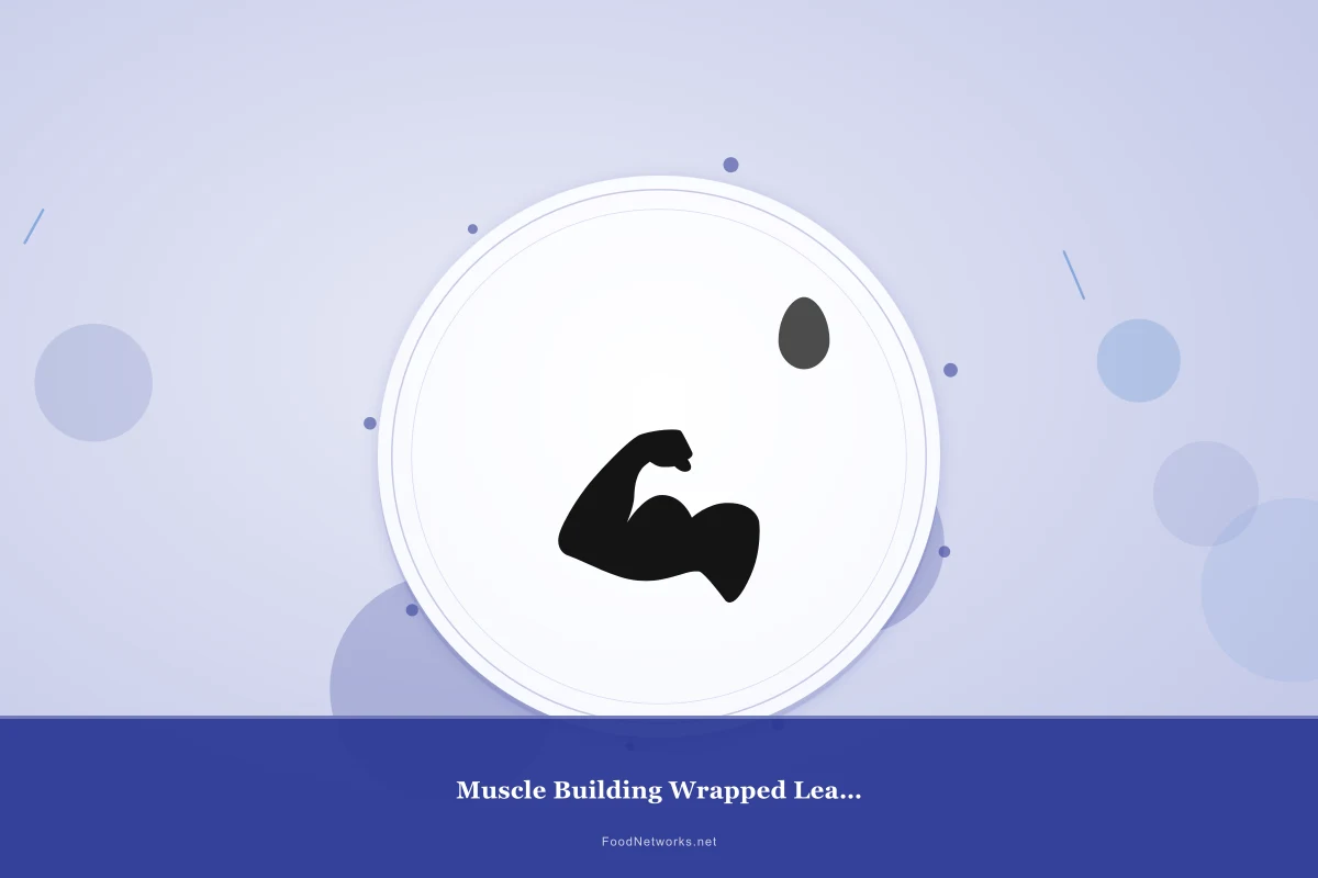 Why This Muscle Building Wrapped Lean Beef Recipe Works