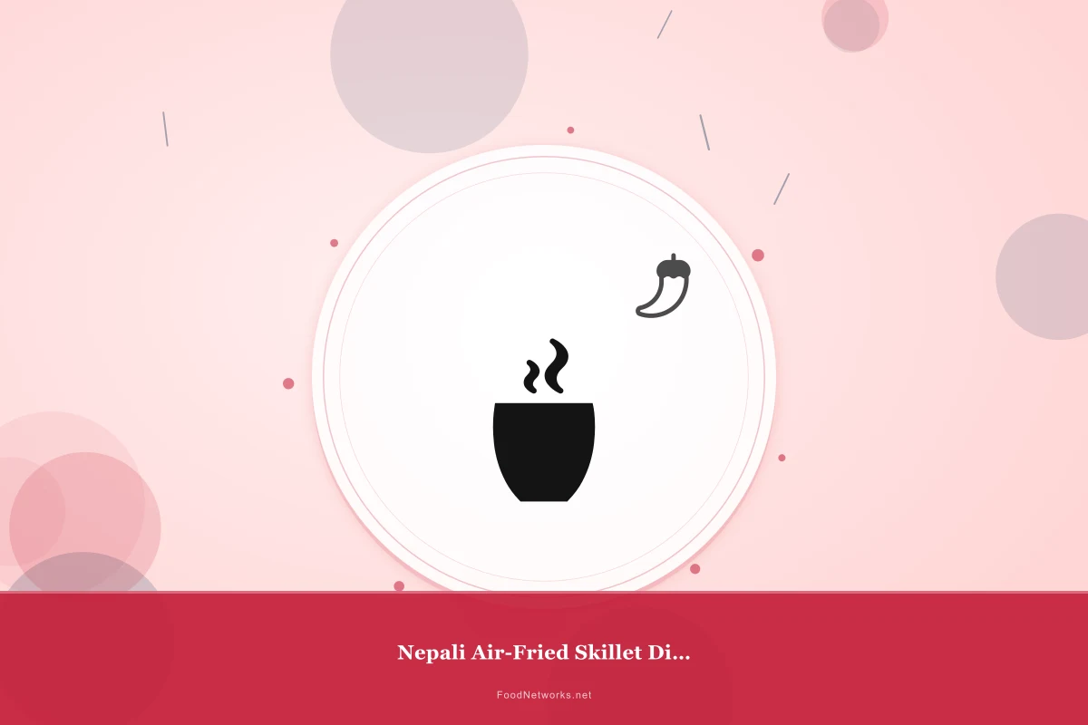 Why This Nepali Air-Fried Skillet Dish Recipe Works