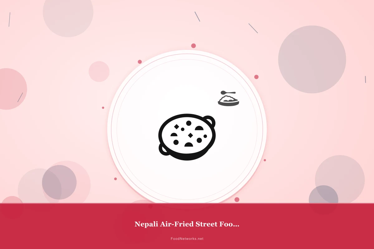 Why This Nepali Air-Fried Street Food Bowl Recipe Works