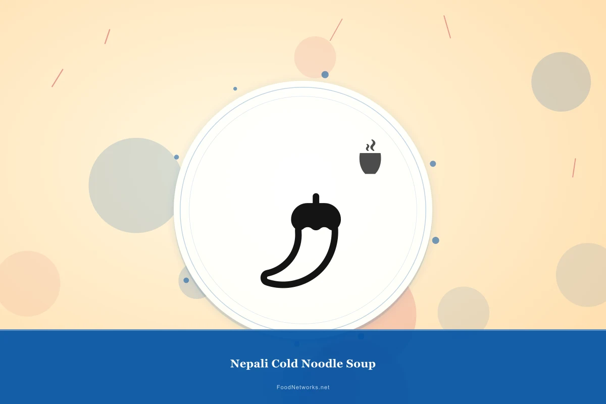 Why This Nepali Cold Noodle Soup Recipe Works