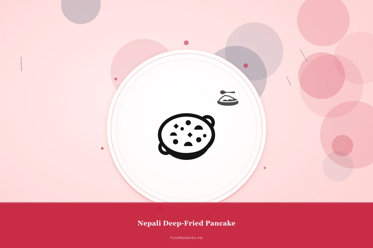 Why This Nepali Deep-Fried Pancake Recipe Works