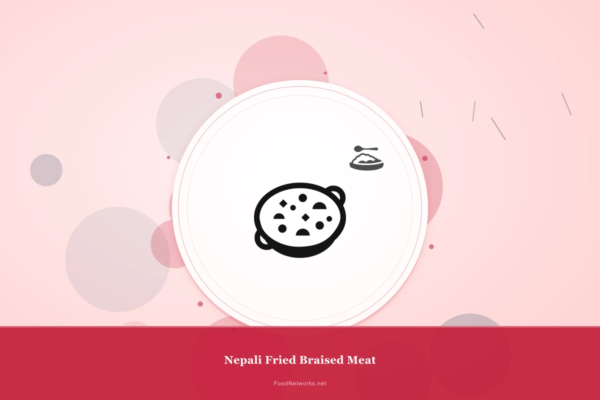 Why This Nepali Fried Braised Meat Recipe Works