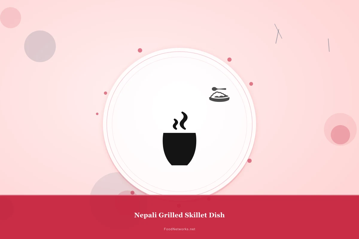 Why This Nepali Grilled Skillet Dish Recipe Works