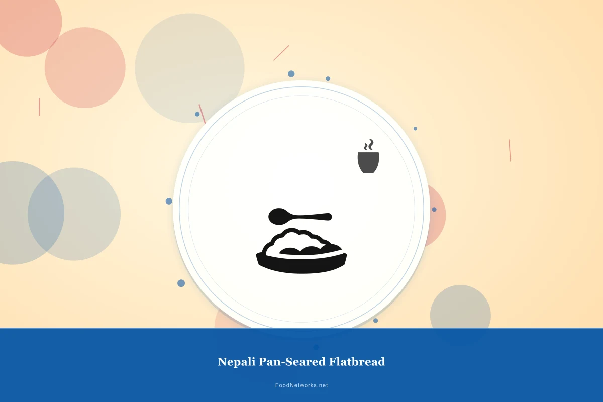 Why This Nepali Pan-Seared Flatbread Recipe Works