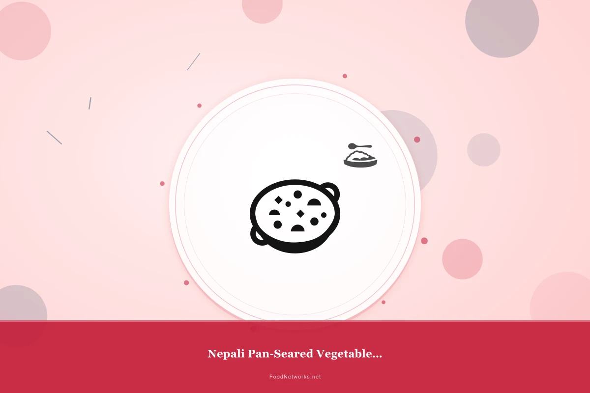 Why This Nepali Pan-Seared Vegetable Dish Recipe Works
