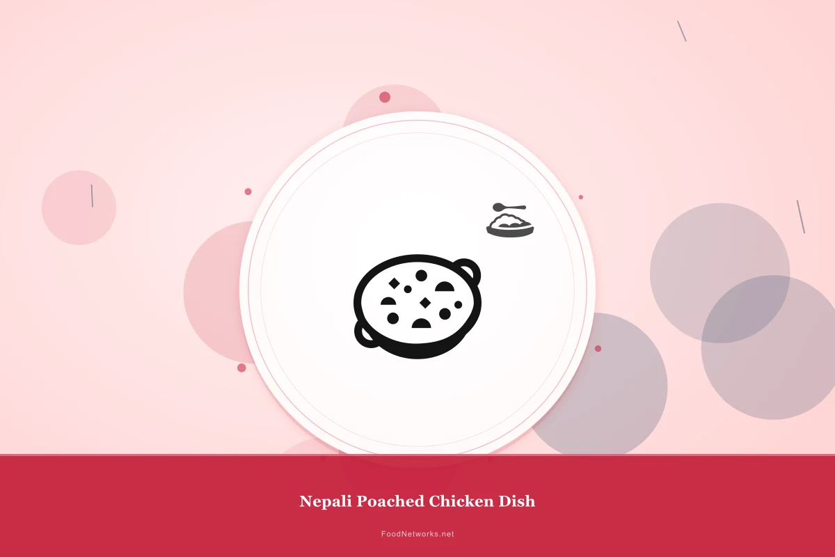 Why This Nepali Poached Chicken Dish Recipe Works