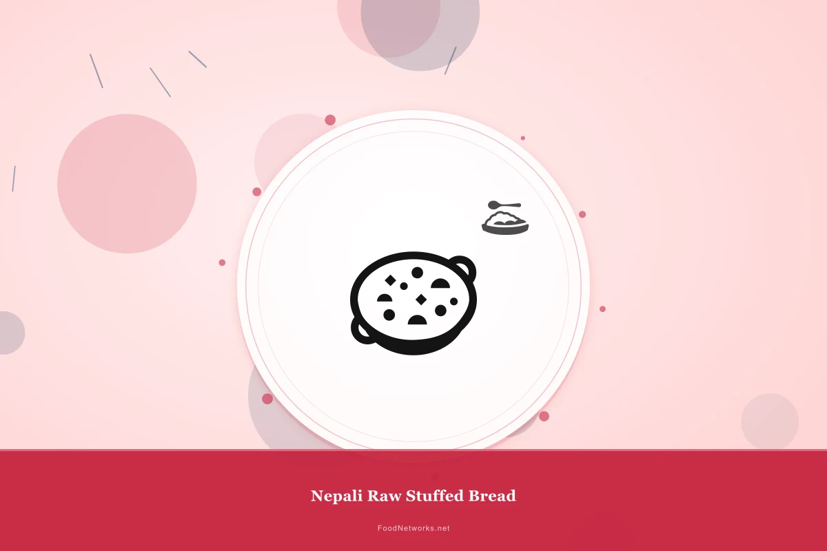 Why This Nepali Raw Stuffed Bread Recipe Works