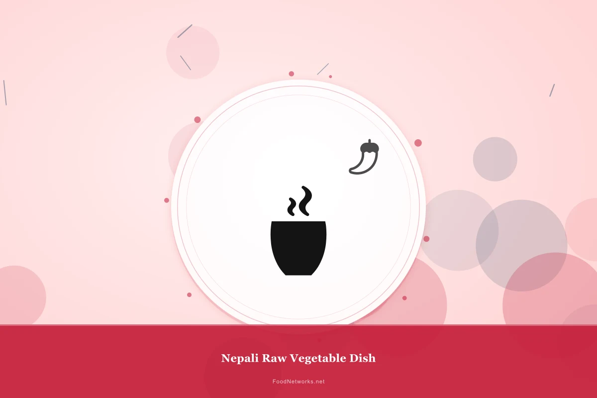 Why This Nepali Raw Vegetable Dish Recipe Works