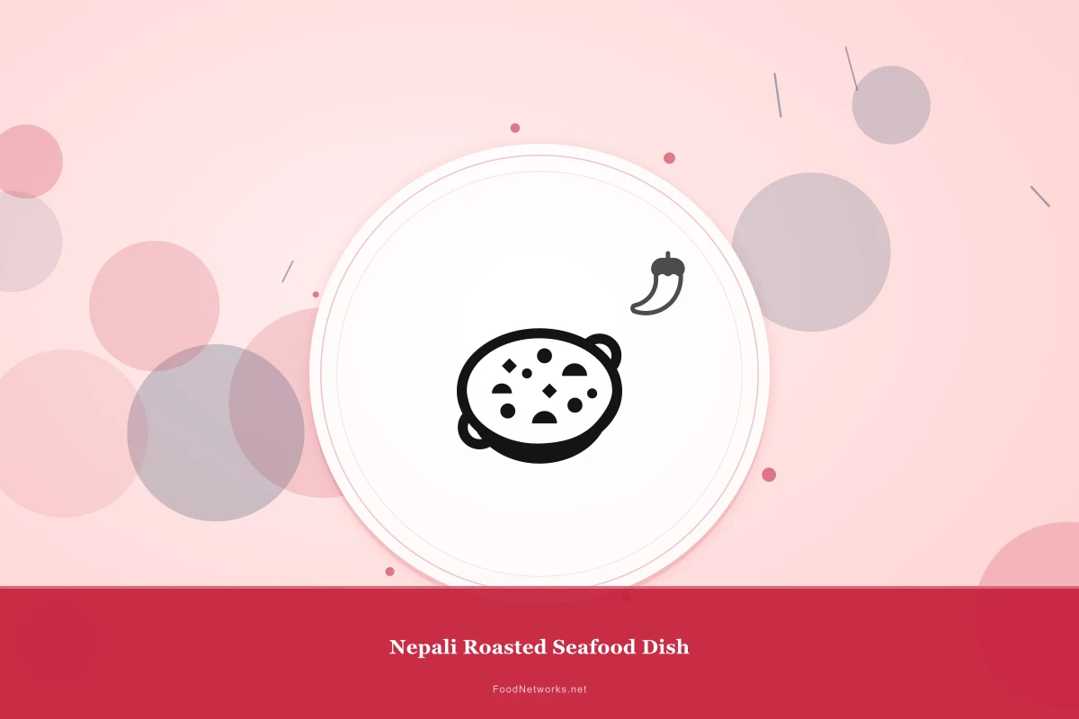 Why This Nepali Roasted Seafood Dish Recipe Works