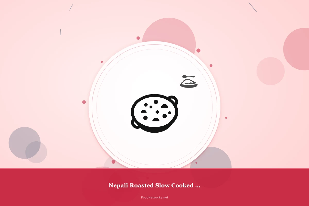 Why This Nepali Roasted Slow Cooked Lamb Recipe Works