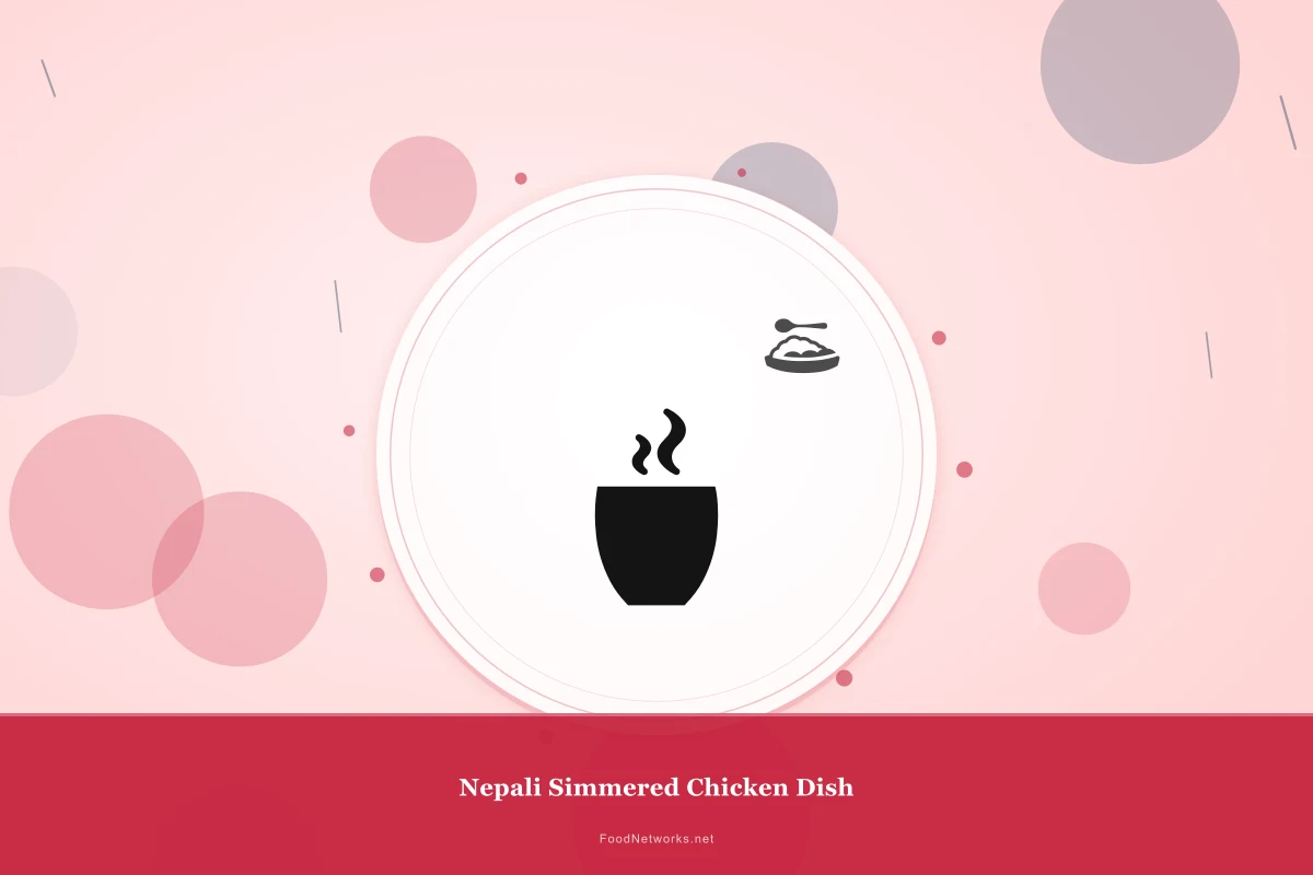 Why This Nepali Simmered Chicken Dish Recipe Works