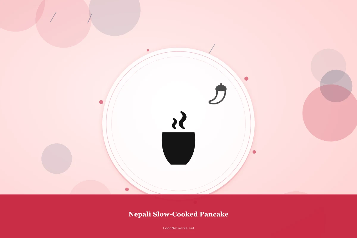 Why This Nepali Slow-Cooked Pancake Recipe Works