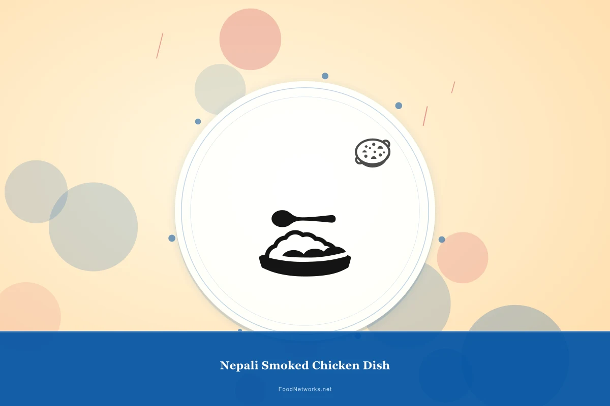 Why This Nepali Smoked Chicken Dish Recipe Works