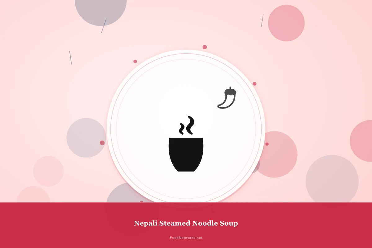 Why This Nepali Steamed Noodle Soup Recipe Works