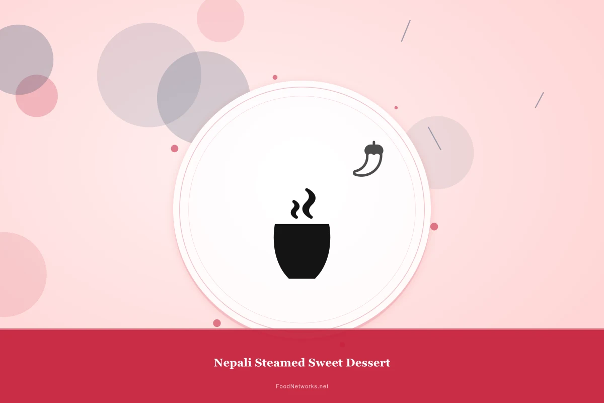 Why This Nepali Steamed Sweet Dessert Recipe Works