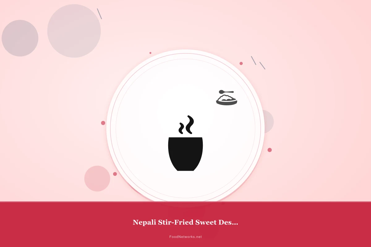 Why This Nepali Stir-Fried Sweet Dessert Recipe Works