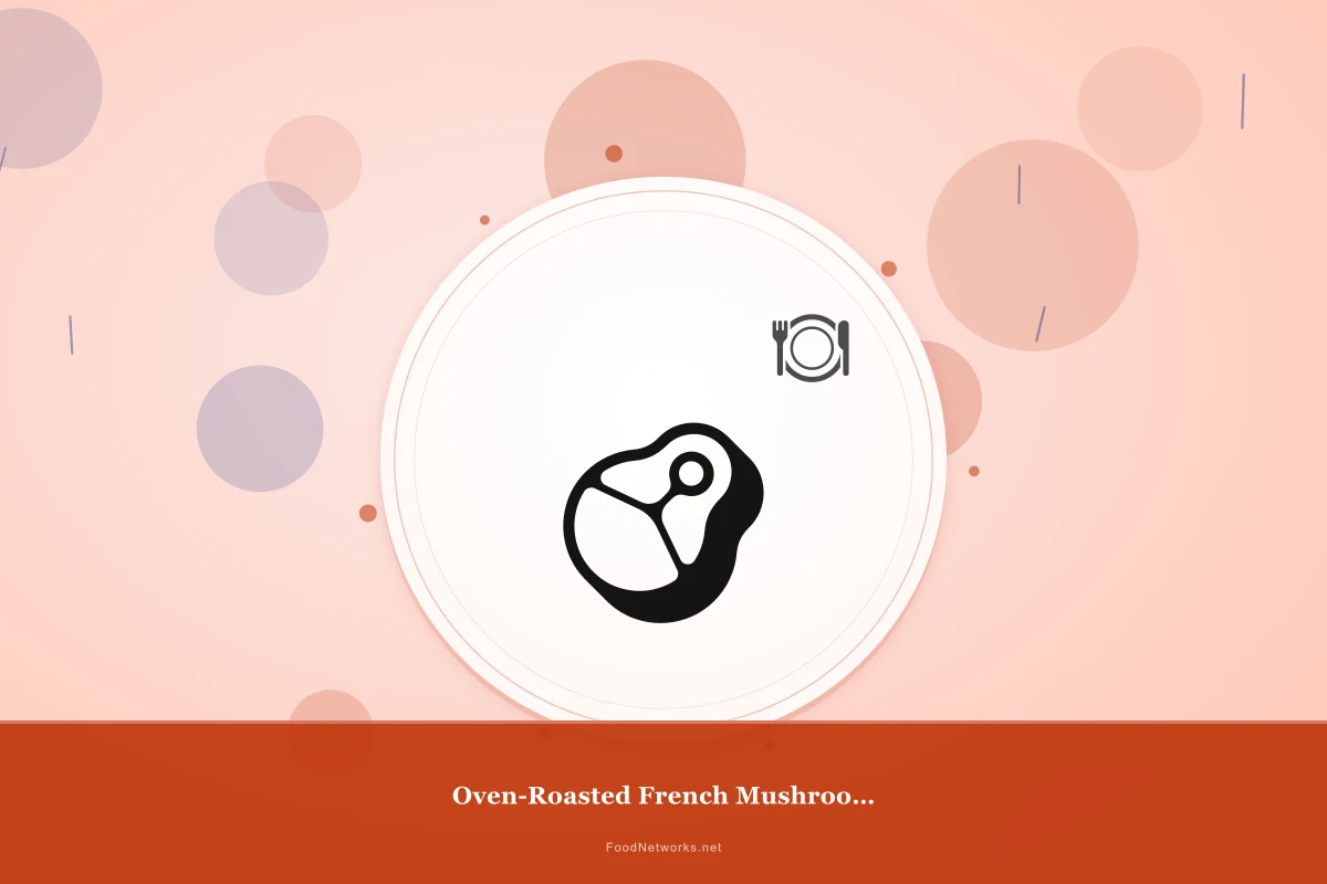 Why This Oven-Roasted French Mushrooms with duck Recipe Works