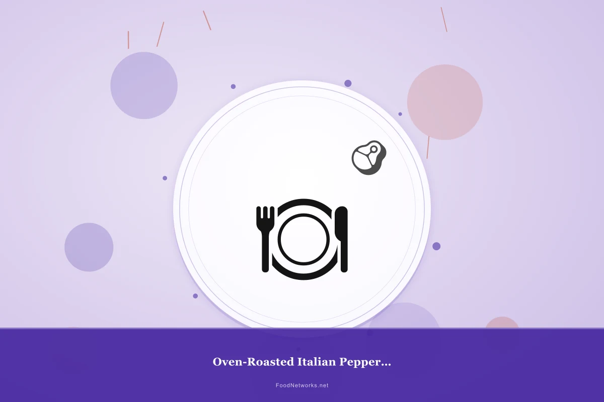 Why This Oven-Roasted Italian Peppers with pork Recipe Works