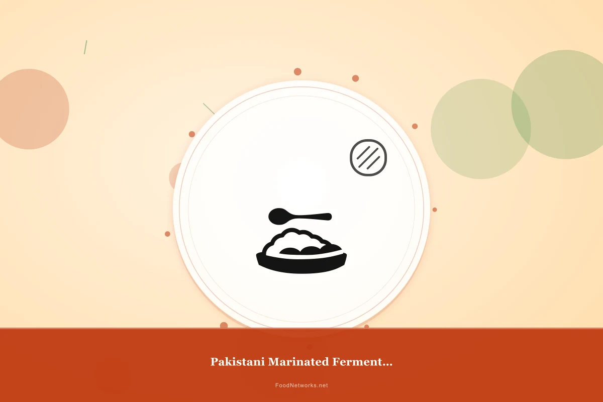 Why This Pakistani Marinated Fermented Dish Recipe Works