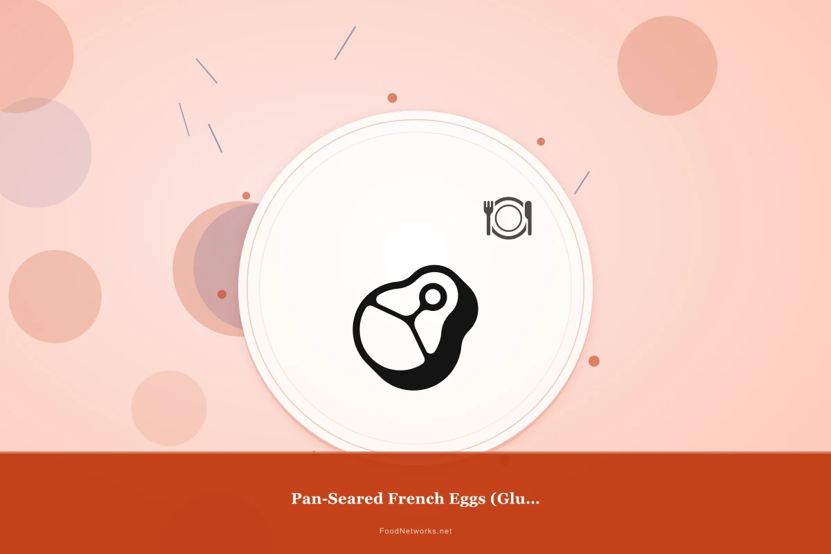 Why This Pan-Seared French Eggs (Gluten-Free) Recipe Works