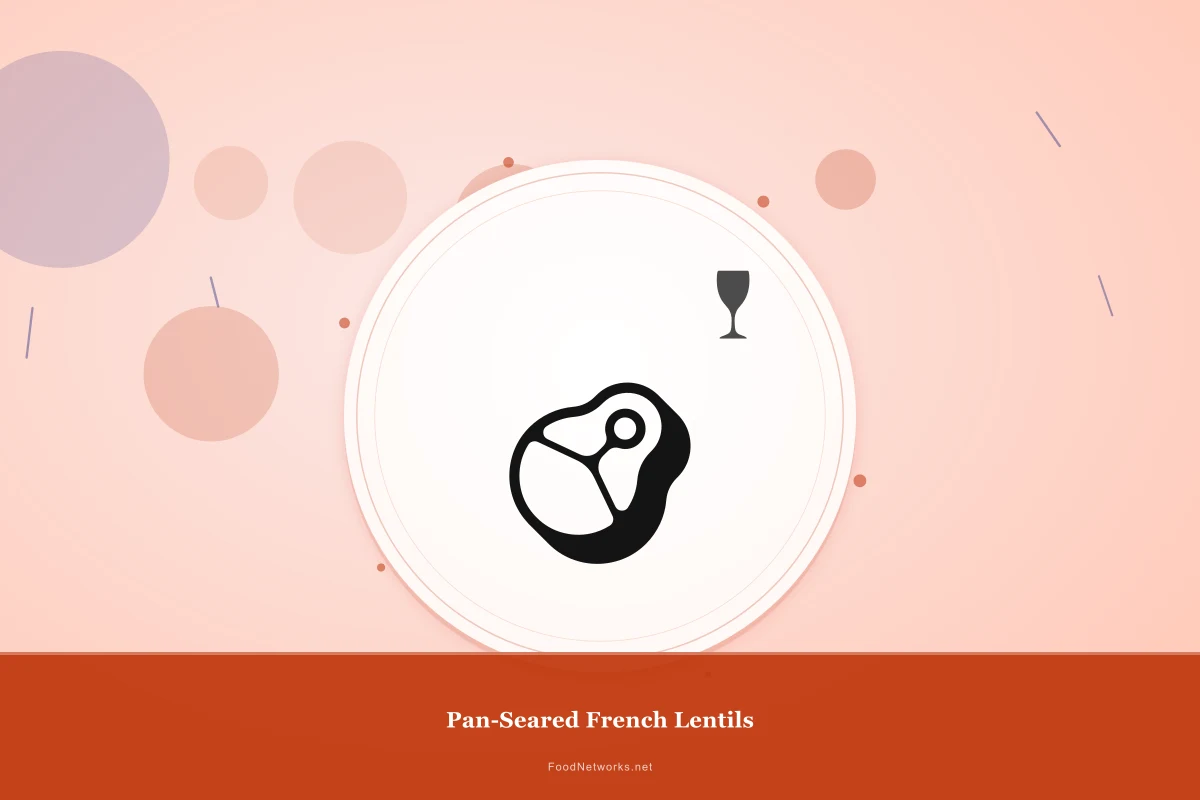 Why This Pan-Seared French Lentils Recipe Works