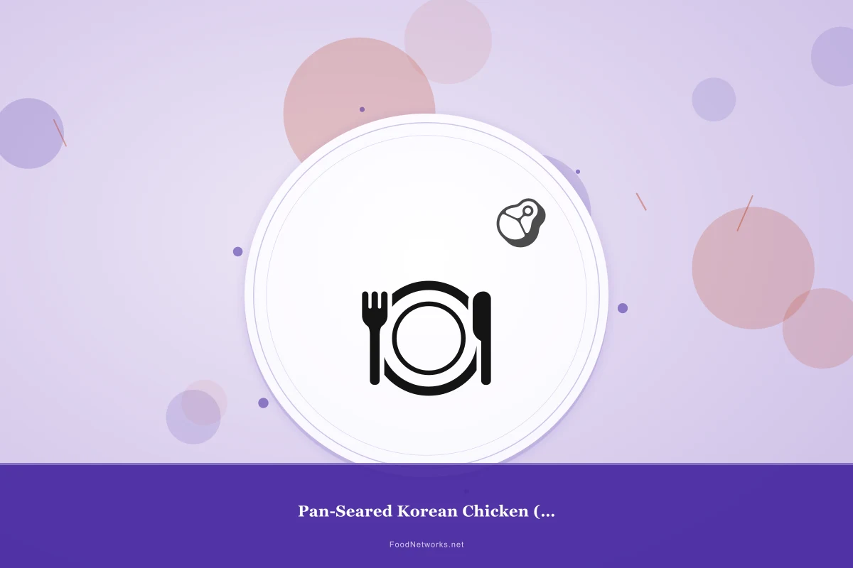 Why This Pan-Seared Korean Chicken (Gluten-Free) Recipe Works