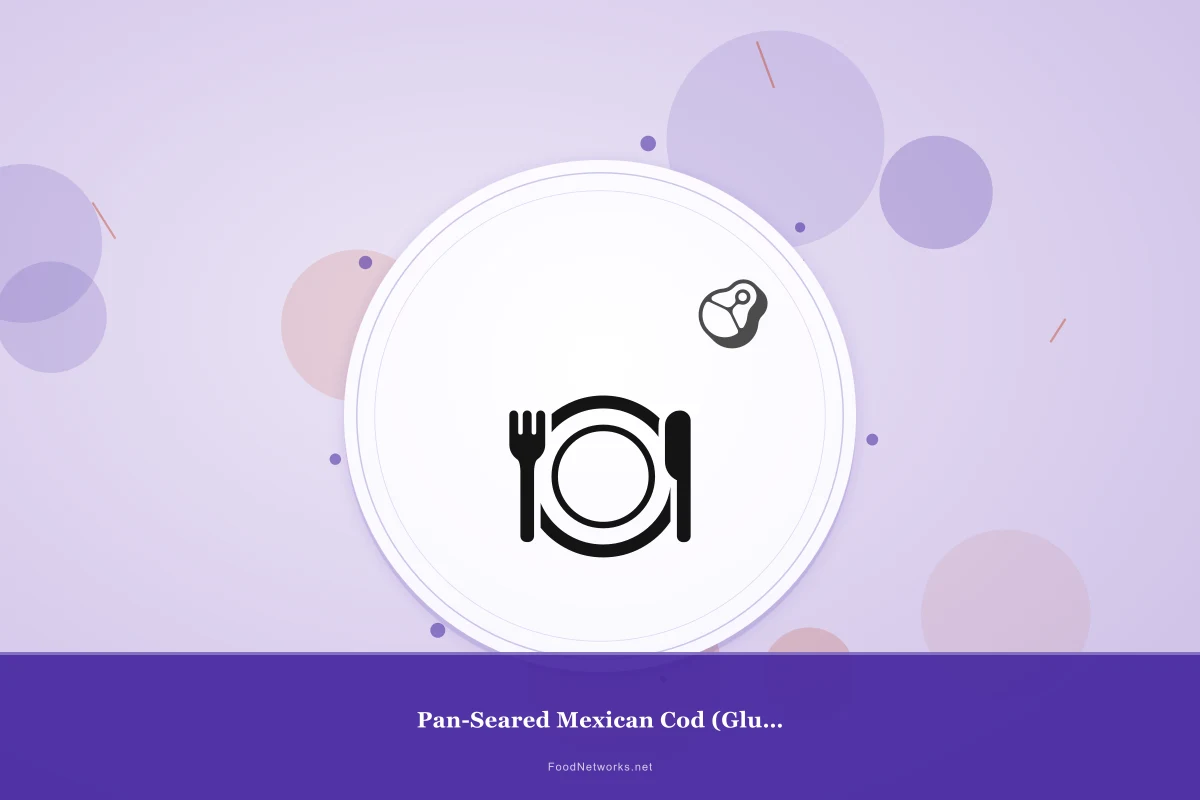 Why This Pan-Seared Mexican Cod (Gluten-Free) Recipe Works