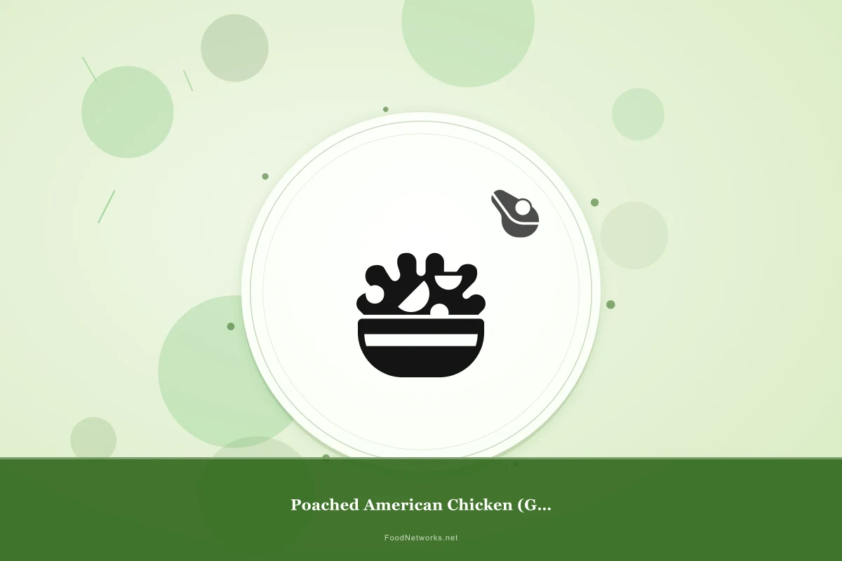 Why This Poached American Chicken (Gluten-Free) Recipe Works
