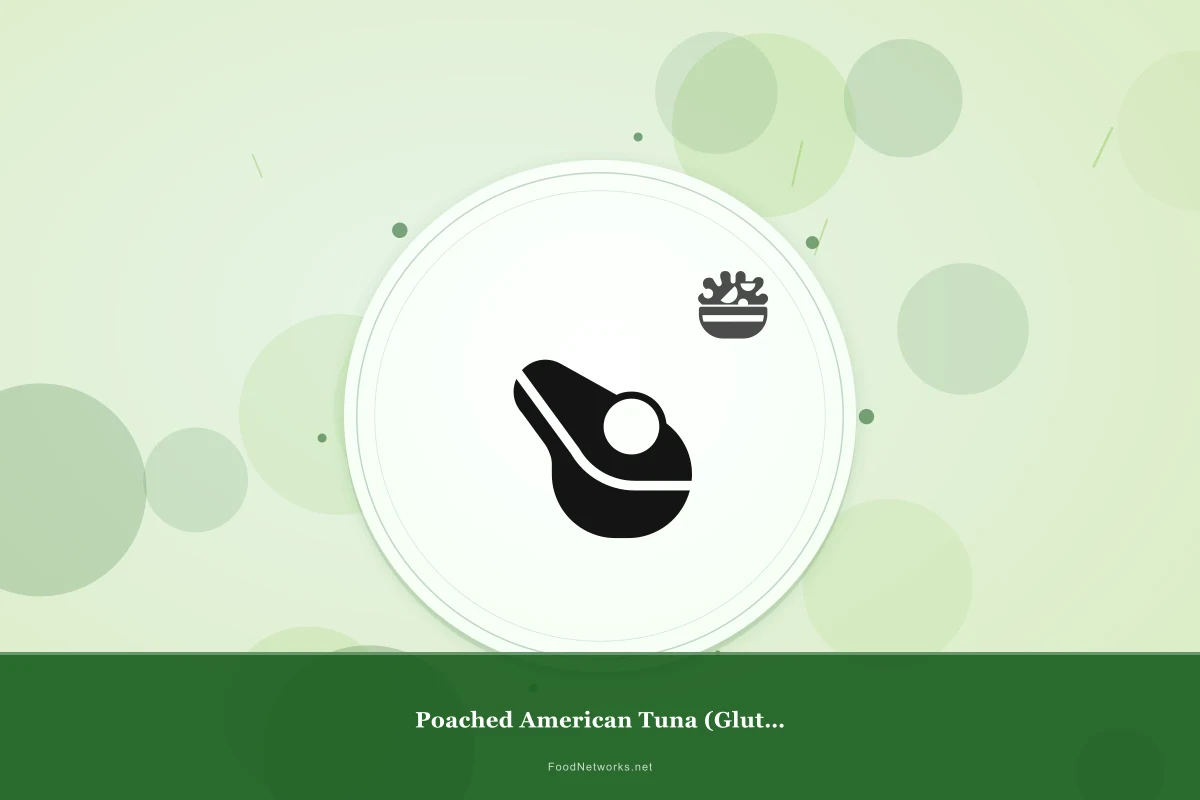 Why This Poached American Tuna (Gluten-Free) Recipe Works