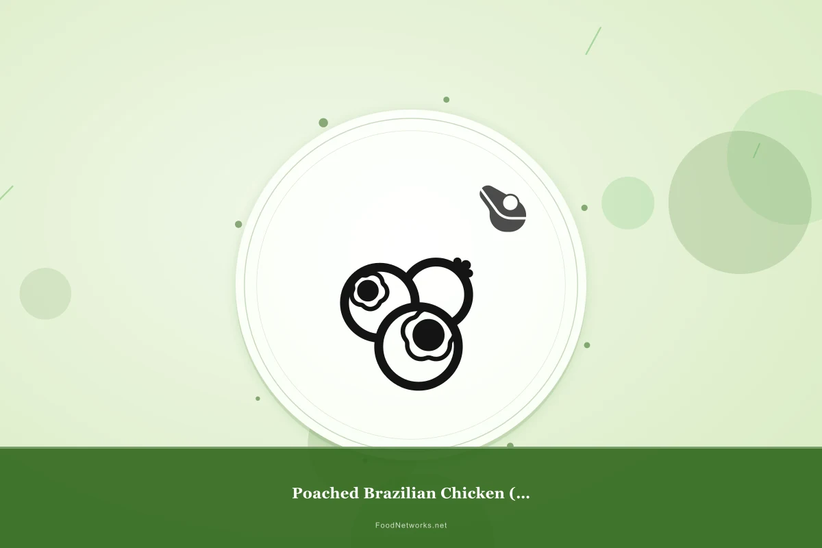 Why This Poached Brazilian Chicken (Gluten-Free) Recipe Works