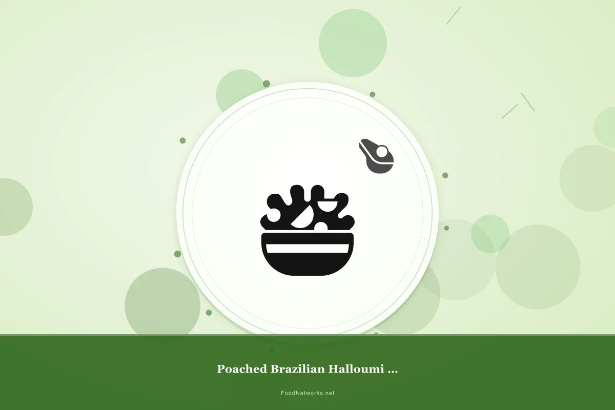 Why This Poached Brazilian Halloumi (Gluten-Free) Recipe Works