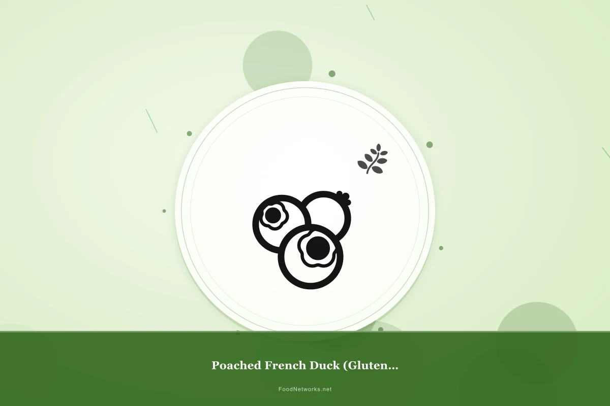 Why This Poached French Duck (Gluten-Free) Recipe Works