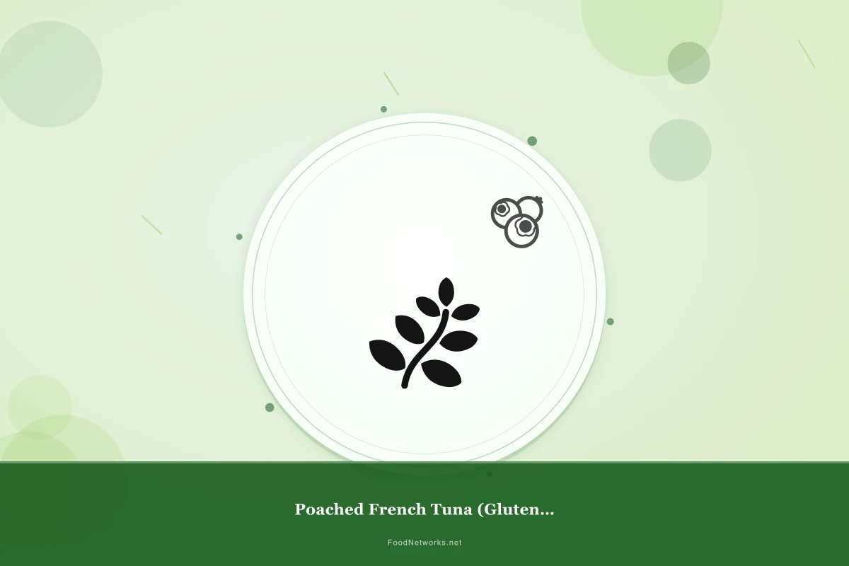 Why This Poached French Tuna (Gluten-Free) Recipe Works