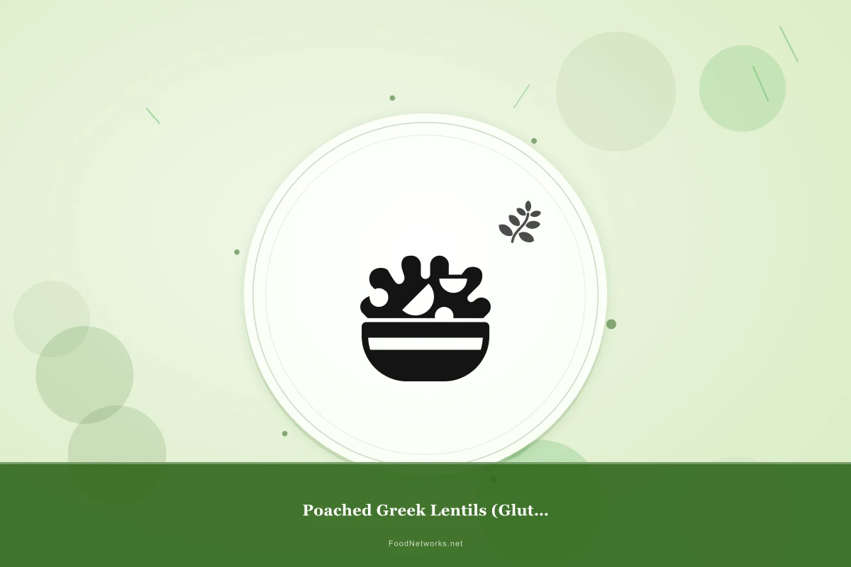 Why This Poached Greek Lentils (Gluten-Free) Recipe Works
