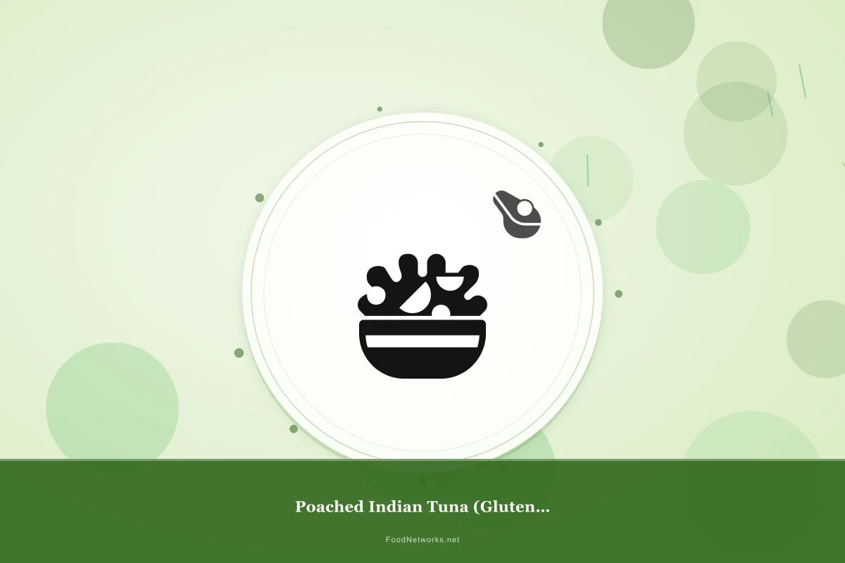 Why This Poached Indian Tuna (Gluten-Free) Recipe Works