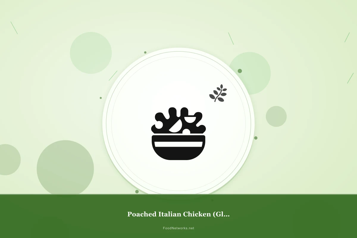 Why This Poached Italian Chicken (Gluten-Free) Recipe Works