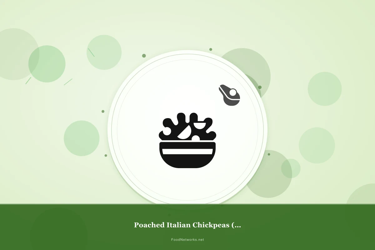 Why This Poached Italian Chickpeas (Gluten-Free) Recipe Works