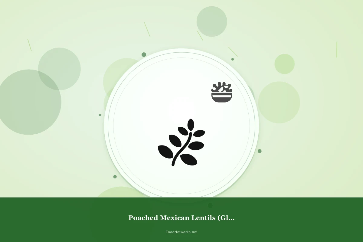 Why This Poached Mexican Lentils (Gluten-Free) Recipe Works