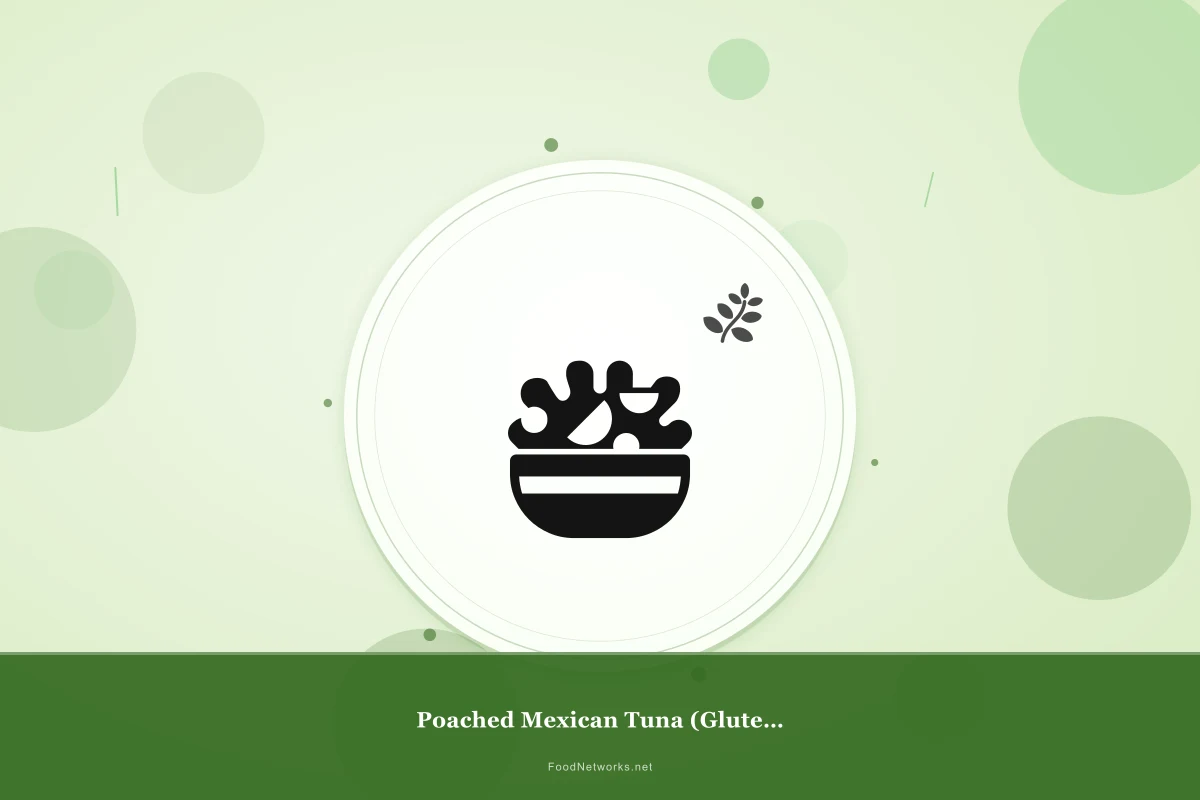 Why This Poached Mexican Tuna (Gluten-Free) Recipe Works