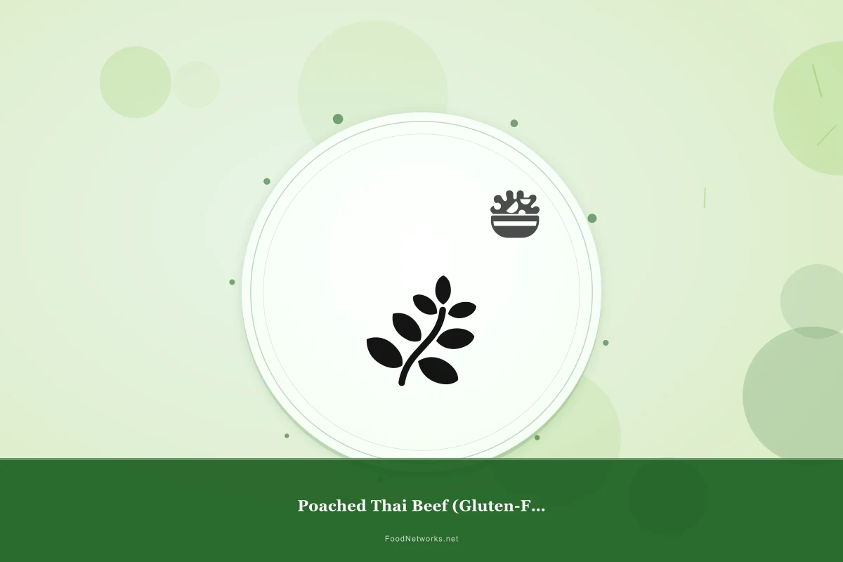 Why This Poached Thai Beef (Gluten-Free) Recipe Works