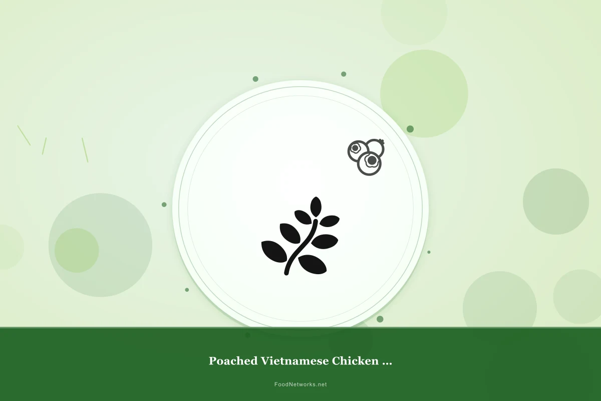 Why This Poached Vietnamese Chicken (Gluten-Free) Recipe Works