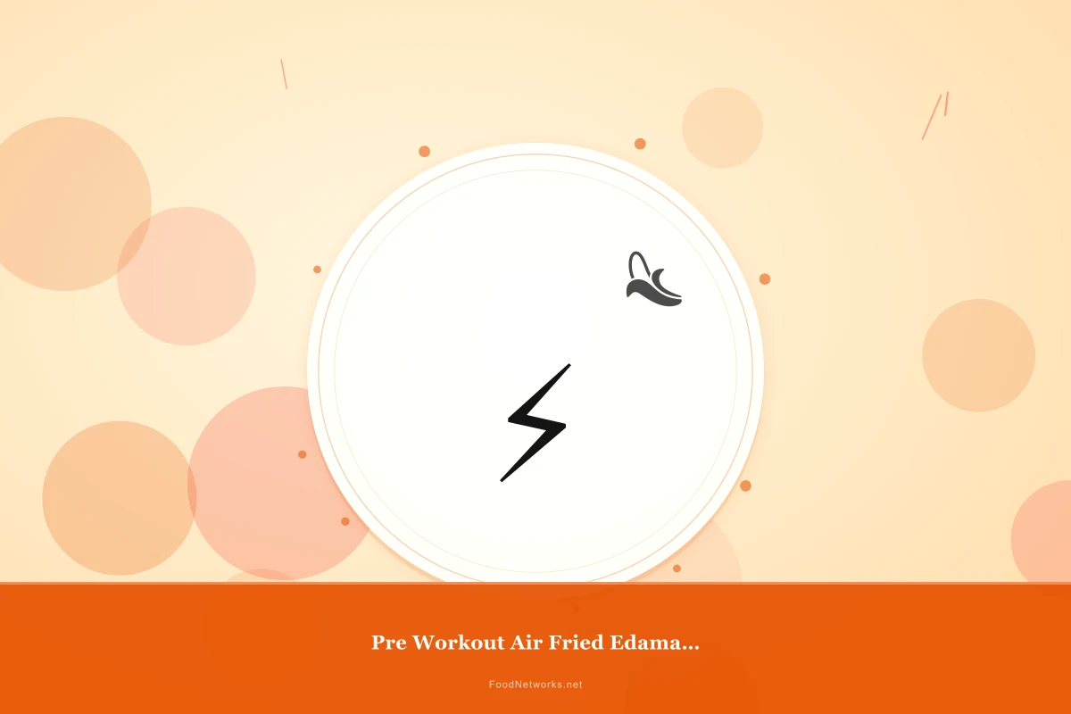 Why This Pre Workout Air Fried Edamame Recipe Works