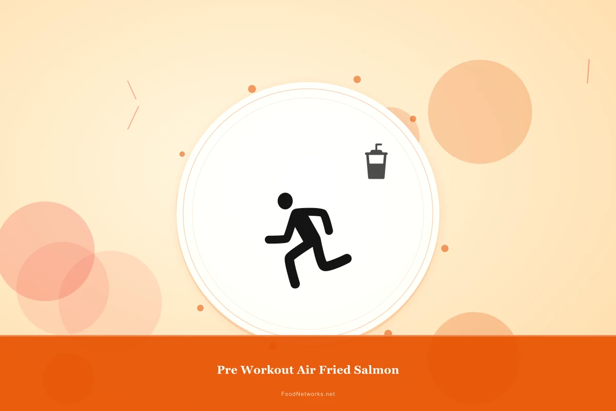 Why This Pre Workout Air Fried Salmon Recipe Works
