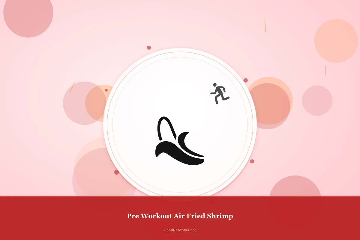 Why This Pre Workout Air Fried Shrimp Recipe Works
