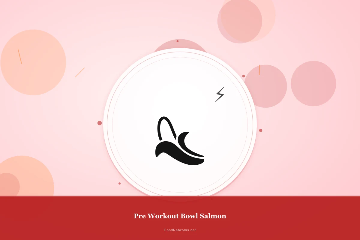 Why This Pre Workout Bowl Salmon Recipe Works